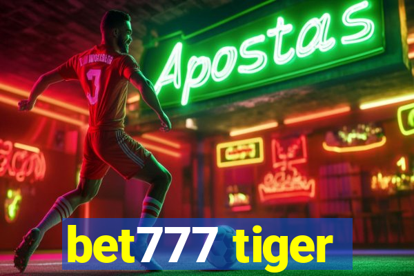 bet777 tiger